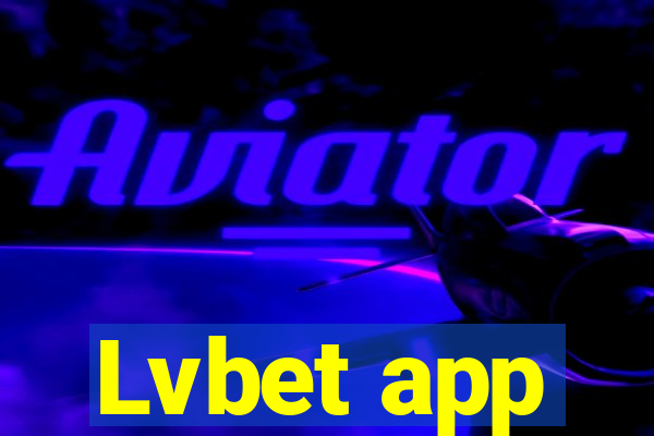 Lvbet app